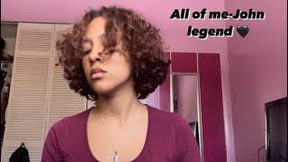 All of Me-John Legend (cover)