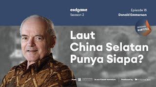 ASEAN Centrality and the Way Forward - Prof Donald Emmerson | Endgame #31