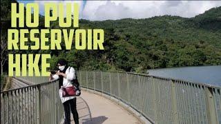 Ho pui reservoir hike,tempat indah yang tersembunyi