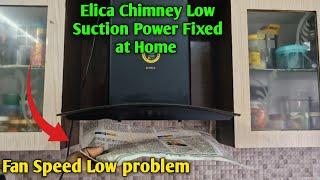 Elica chimney motor low speed problem solved kare| kitchen chimney suction problem #chimney #repair