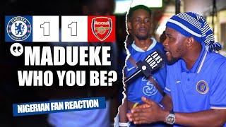 CHELSEA 1-1 ARSENAL  ( Dani - NIGERIAN FANS REACTION) -  Premier League HIGHLIGHTS 2024 -2025