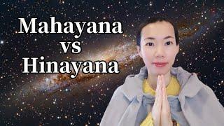 Mahayana vs Hinayana