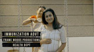 Awareness Advertisement for Immunization | Frame Woods Productions | Health & Family Welfare Dept