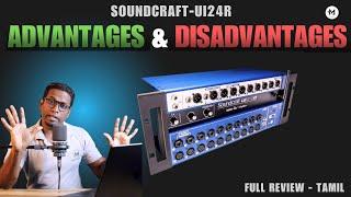 SoundCraft UI24r - Full Review - Advantages & Disadvantages of SoundCraft - from Maker's Academy