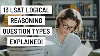 13 LSAT Logical Reasoning Question Types | Quick Overview and Tips #lsat #lsatnotetonote #lsatprep