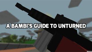 A Bambi's Guide to PVP in Unturned