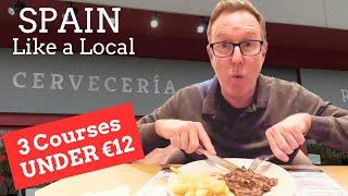 BEST Deal Yet? A 3 Course Meal in SPAIN for LESS Than a Burger!