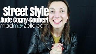 Street Style - Aude Gogny-Goubert