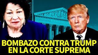 BOMBAZO INESPERADO de Sonia Sotomayor Contra Trump - El Ultimo Obstaculo de los Republicanos