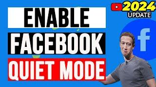 How to Use Facebook Quite Mode | Tetu Tech.