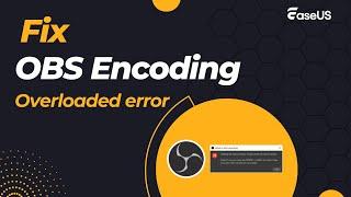 How to Fix OBS Encoding Overloaded Error️