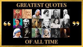 The Greatest Quotes of All Time