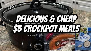 $5 Crockpot Dinners:  Easy & Delicious Extreme Budget Meals