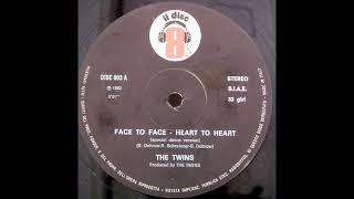 The Twins - Face to Face Heart to Heart (Special Extended Dance Mix)