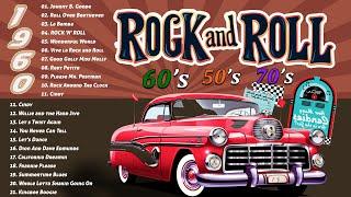 50s 60s Greatest Rock n Roll Hits  Back to the 50s 60s  Relive the Music 50's & 60's Rock n Roll