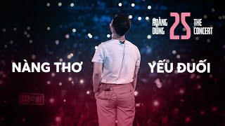 NÀNG THƠ x YẾU ĐUỐI | Hoàng Dũng ft. Khán giả [at CONCERT 25]