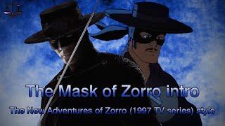 The Mask of Zorro intro (The New Adventures of Zorro (1997 TV series) style) [HD]