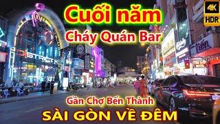 HỒI HỘP Cháy Quán Bar gần Chợ Bến Thành Sài Gòn