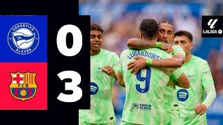 Alaves vs Barcelona | 0-3 | Resumen | LaLiga EA 2024-25 | barcelona vs alaves