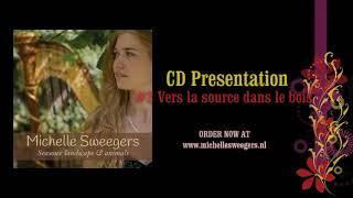 #2 Vers la source dans le bois/  CD presentation: Seasons (by harpist Michelle Sweegers)