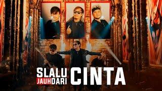 SELALU JAUH DARI CINTA - Official Video Musik #radjaband