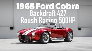 1965 Ford Cobra Backdraft 427 Roush Racing 580HP | Walkaround Review Series [4K]