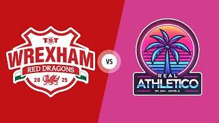 Wrexham Red Dragons vs Real Athletico | Men's Group F | TST 2025