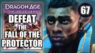 Dragon Age The Veilguard - Defeat the Fall of the Protector - Walkthrough Part 67