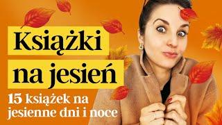 Książki na jesień | 15 tytułów | KONKURS