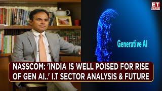 NASSCOM On Gen AI Deals & War, Is GCC A Threat To Traditional I.T Companies? | ET Now