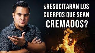 ¿Qué dice la Biblia de la Cremación de cuerpos?