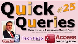 Microsoft Access Quick Queries #25: Access End of Life, Forms to Reports, Try It, and More!