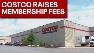 Costco membership fees are going up