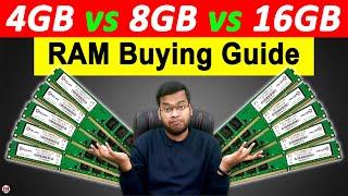 4GB vs 8GB vs 16GB RAM - Don't Do Mistake  How Much RAM is Required? RAM Buying Guide | RAM Buying