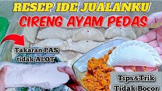 GAK ALOT KALO TAKARAN NYA PAS // RESEP CIRENG AYAM PEDAS JUAL MATANG&FROZEN #idejualan#cireng#irt