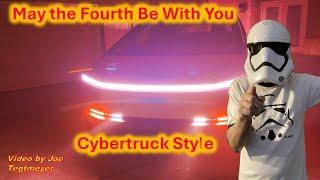 Happy May the Fourth ... with a Star Wars Themed Cybertruck Lightshow Video!