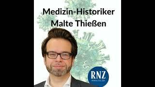 RNZ-Corona-Podcast - Folge 87: Warum für Historiker Thießen die Impfpflicht keine gute Idee ist?