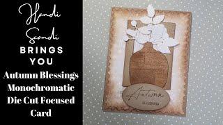 This Calls For Confetti Autumn Blessings Monochromatic Die Cut Focused Card