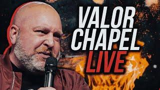 Bishop David Amos - Valor Chapel LIVE