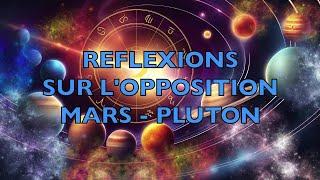 Réflexions sur l'opposition Mars - Pluton