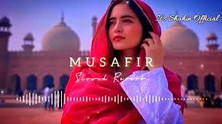 Musafir_|_Slowed-Reverb_|_Atif Aslam & Palak Muchhal_|_It’s Shahin Official