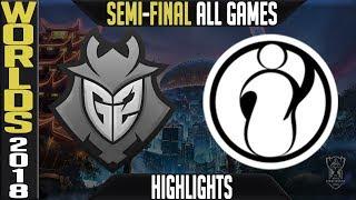 G2 vs IG Highlights ALL GAMES | Worlds 2018 Semi-final | G2 Esports vs Invictus Gaming