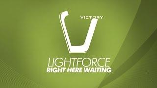 Lightforce - Right Here Waiting (Victory Classic) / Richard Marx Cover