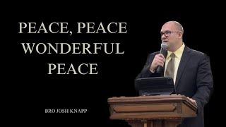 Josh Knapp - Peace, Peace, Wonderful Peace