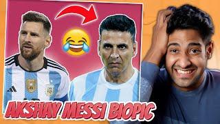 AKSHAY KUMAR DOING A MESSI MOVIE? (FUNNY MEMES)