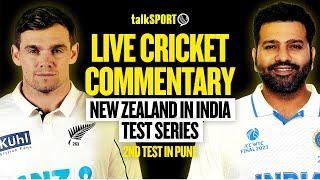 LIVE: India v New Zealand 2nd Test, Day 1, Pune | talkSPORT Cricket