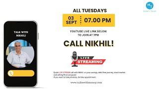 CALL NIKHIL- LIVE