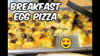 Family Favorite BREAKFAST EGG PIZZA