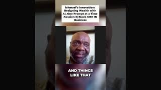 Ishmael’s Innovation: Designing Wealth  One Prompt at a Time -Session 3| Black MEN IN Business