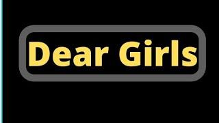 Dear Girls - Every girl must watch this video|| SN Motivation|| Poetry